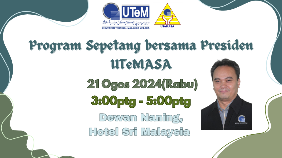 Program Sepetang bersama Presiden UTeMASA